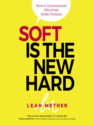 cover image of Soft is the New Hard